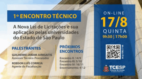 1º Encontro Técnico: A NLLC e sua Aplicação pelas Universidades do Estado de SP - 17/08/2023 - Tarde