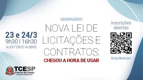 Seminário Nova Lei de Licitações: chegou a hora de usar